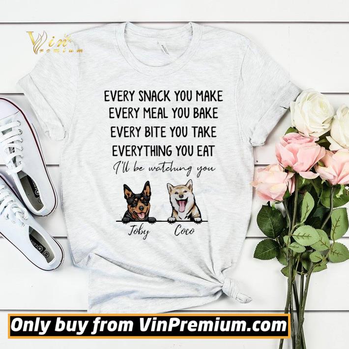 bb76ba2d every snack you make every meal you bake every bite you take everything you eat i ll be watching you toby and coco shirt sweater 4 - Every snack you make every meal you bake every bite you take everything you eat i’ll be watching you Toby and Coco shirt sweater