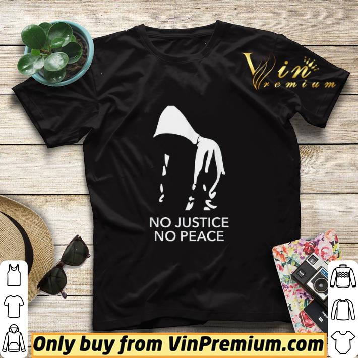 No Justice No Peace Black Lives Matter shirt sweater bc566dce no justice no peace black lives matter shirt sweater 4 - No Justice No Peace Black Lives Matter shirt sweater
