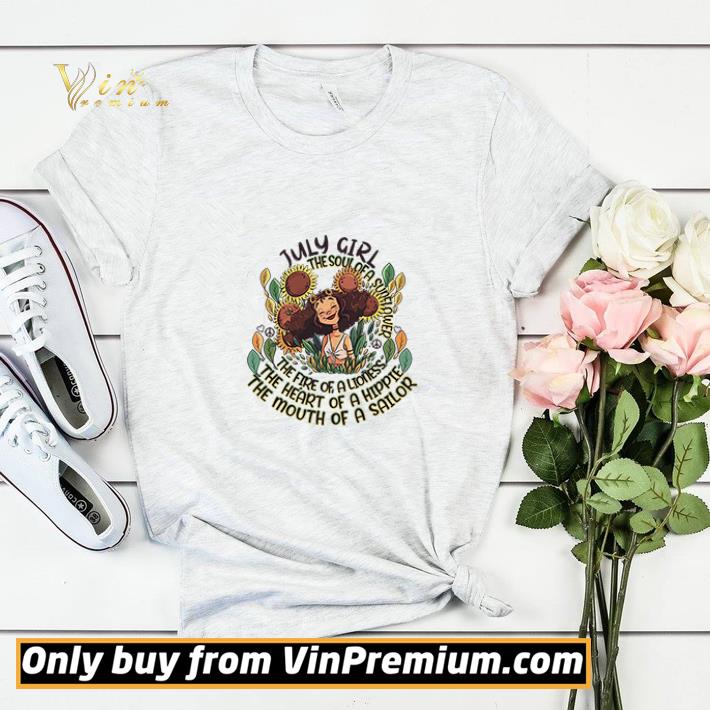 July Girl The Soul Of A Sunflower Tshirt Funny Gifts Women shirt sweater c0031fa5 july girl the soul of a sunflower tshirt funny gifts women shirt sweater 4 - July Girl The Soul Of A Sunflower Tshirt Funny Gifts Women shirt sweater