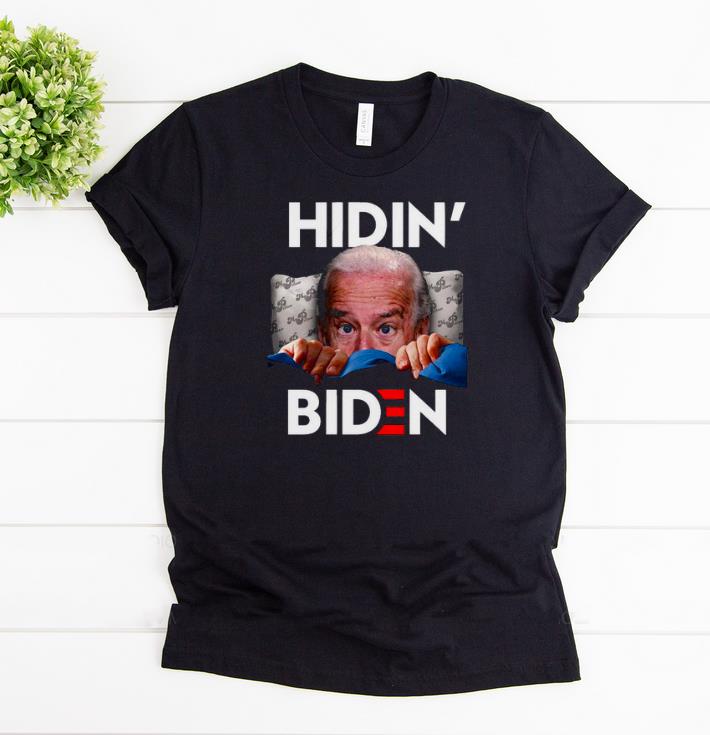 Hot Hiding From Biden For President 2020 Shirt