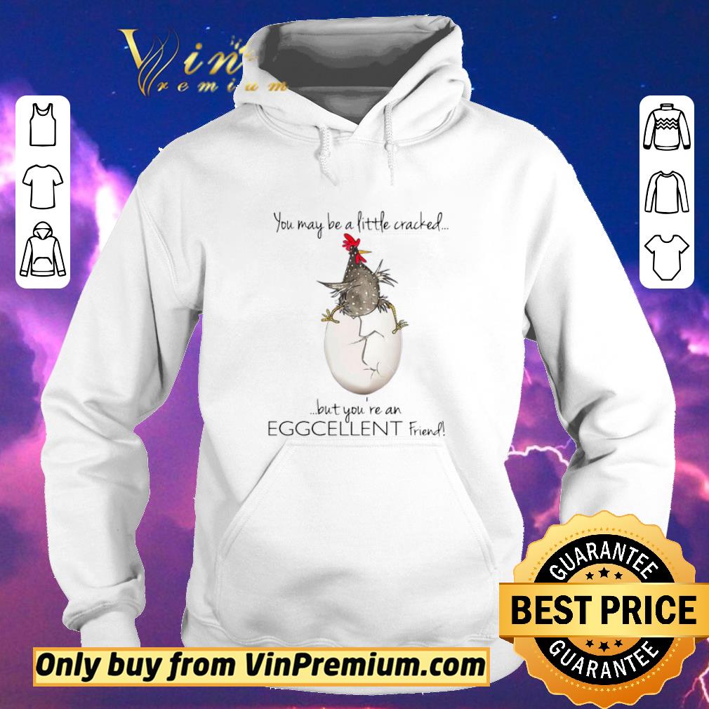 c1f07698 hot you may be a little cracked but you re an eggcellent friend shirt sweater 4 - Hot You May Be A Little Cracked But You’re An Eggcellent Friend shirt sweater