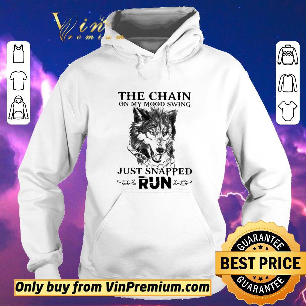 Premium Wolf The Chain On My Mood Swing Just Snapped Run shirt sweater c2495f09 premium wolf the chain on my mood swing just snapped run shirt sweater 4 - Premium Wolf The Chain On My Mood Swing Just Snapped Run shirt sweater