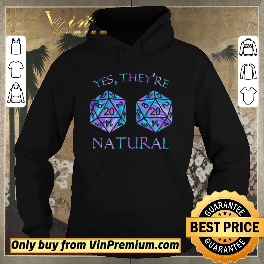 Official Yes They’re Natural 20 D20 shirt sweater c5d2b105 official yes they re natural 20 d20 shirt sweater 4 - Official Yes They’re Natural 20 D20 shirt sweater