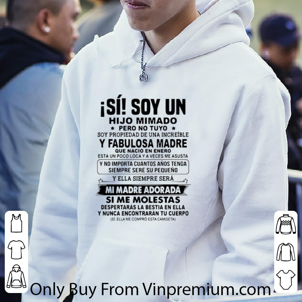 c736f2e0 great isi soy un hijo mimado pero no tuyo shirt 4 - Great Isi Soy Un Hijo Mimado Pero No Tuyo shirt