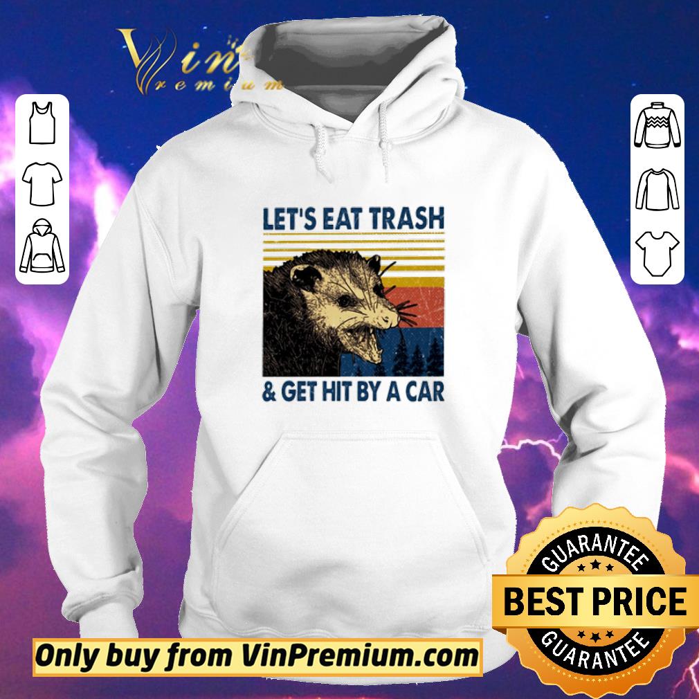 Top Opossum Let’s Eat Trash And Get Hit By A Car Vintage shirt c84d0c61 top opossum let s eat trash and get hit by a car vintage shirt 4 - Top Opossum Let’s Eat Trash And Get Hit By A Car Vintage shirt