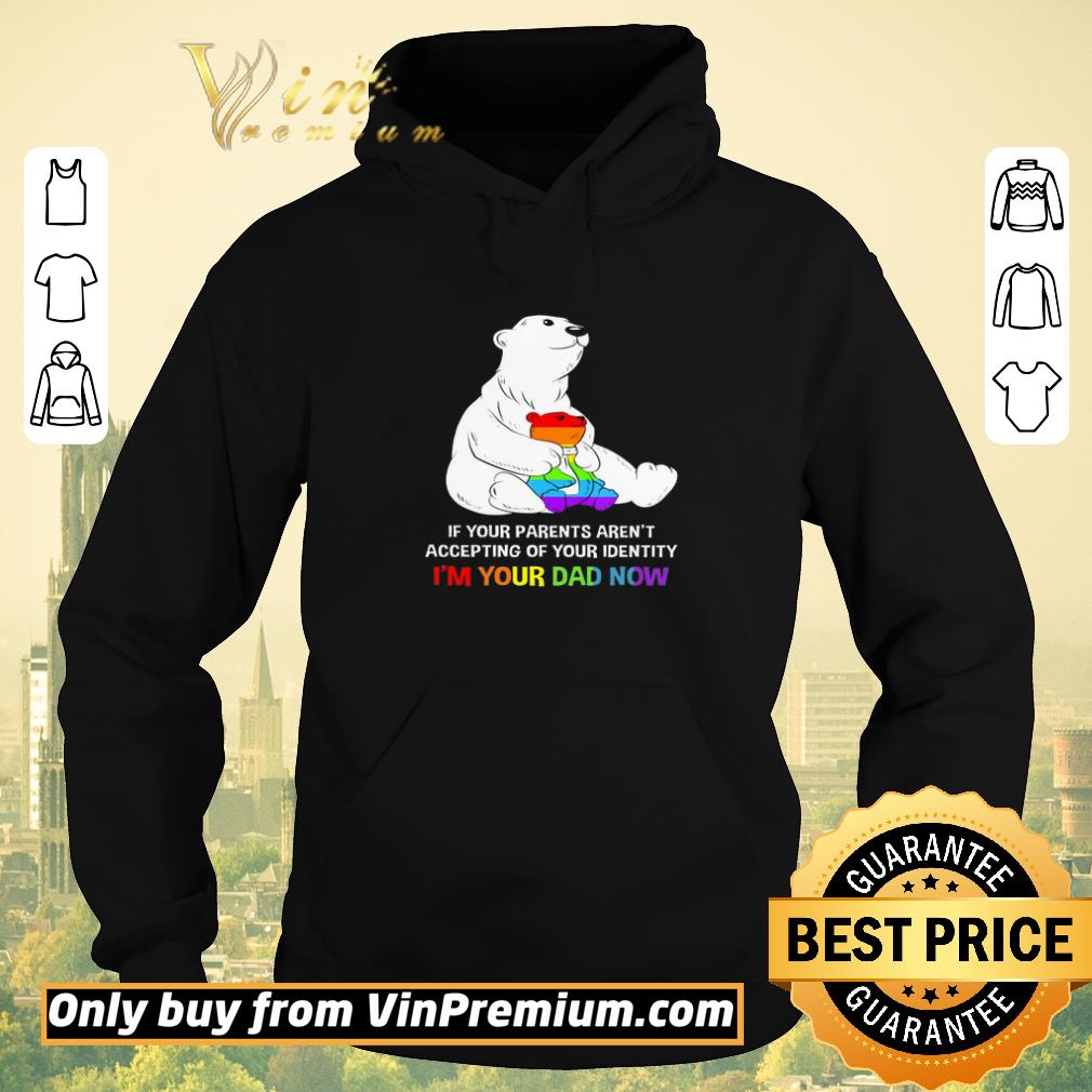 Pretty Lgbt Father Bear If Your Parents Aren't Accepting Of Your Identity I'm Your Dad shirt sweater c9537f42 pretty lgbt father bear if your parents aren t accepting of your identity i m your dad shirt sweater 4 - Pretty Lgbt Father Bear If Your Parents Aren't Accepting Of Your Identity I'm Your Dad shirt sweater