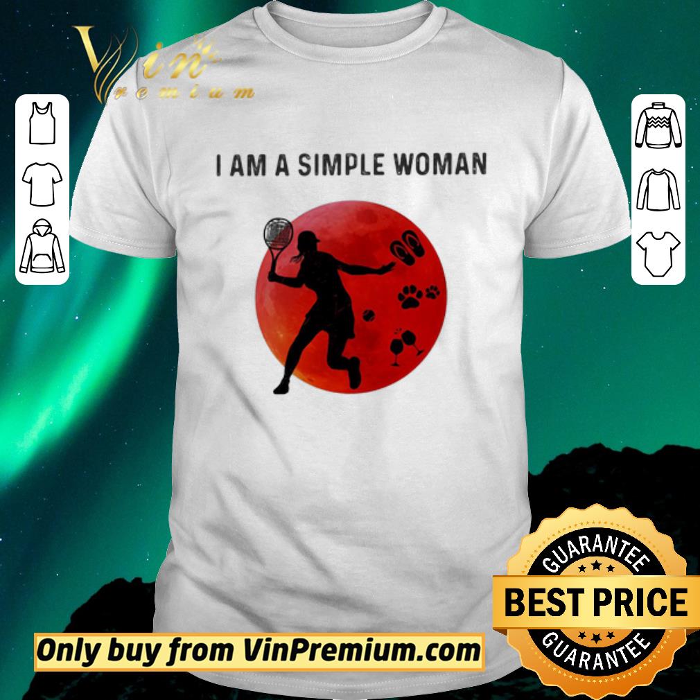 Nice I am a simple woman Tennis paw wine shirt sweater