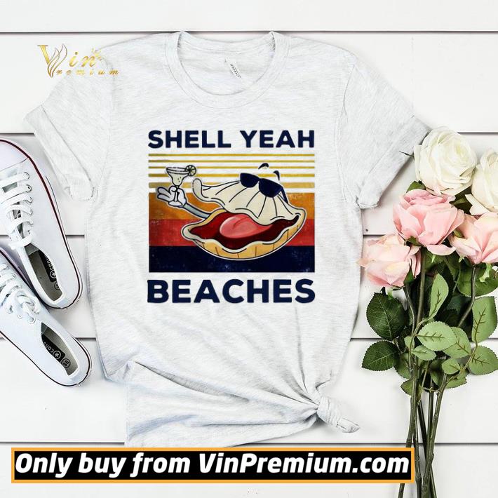 cb1c1a00 funny shell yeah beaches vintage shirt sweater 4 - Funny Shell Yeah Beaches Vintage shirt sweater