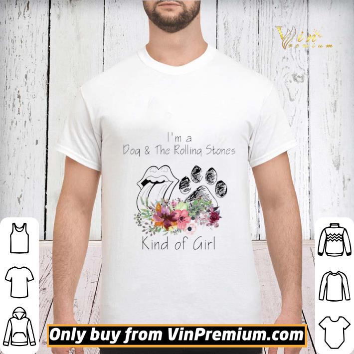 I’m A Dog And The Rolling Stones Kind Of Girl shirt sweater I’m A Dog And The Rolling Stones Kind Of Girl shirt sweater
