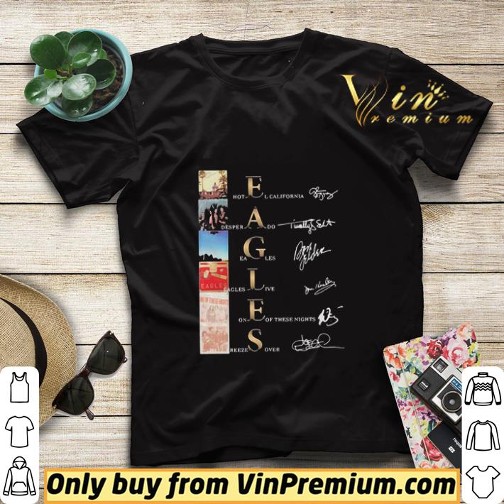 Eagles Band Albums Signatures shirt sweater cc949d6f eagles band albums signatures shirt sweater 4 - Eagles Band Albums Signatures shirt sweater