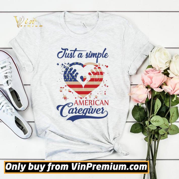 cda1ee39 just a simple american caregiver heart shirt sweater 4 - Just a Simple American Caregiver Heart shirt sweater