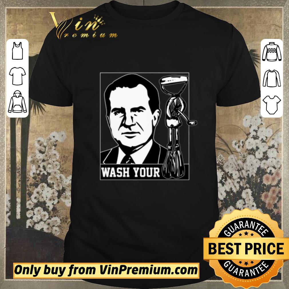 Top Wash Your Richard Nixon Hand Mixer – Funny shirt sweater