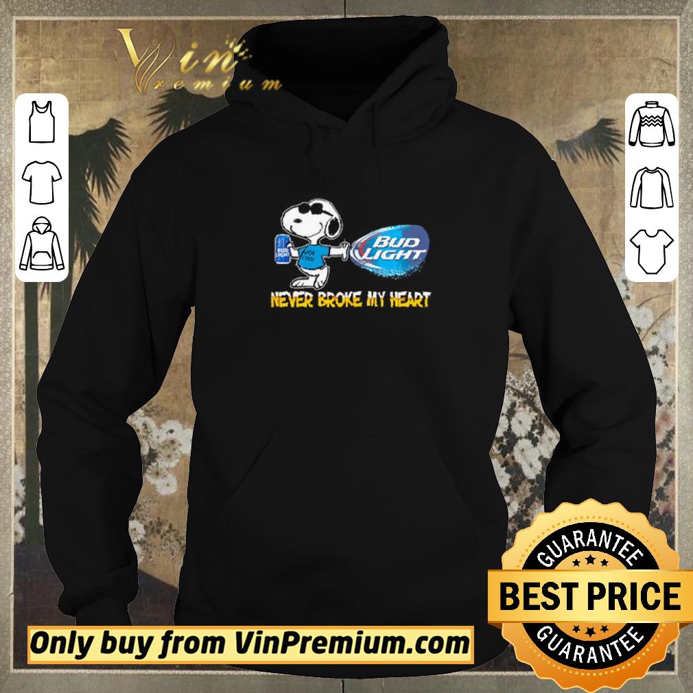 Original Snoopy Bud light never broke my heart shirt sweater cff5ca26 original snoopy bud light never broke my heart shirt sweater 4 - Original Snoopy Bud light never broke my heart shirt sweater