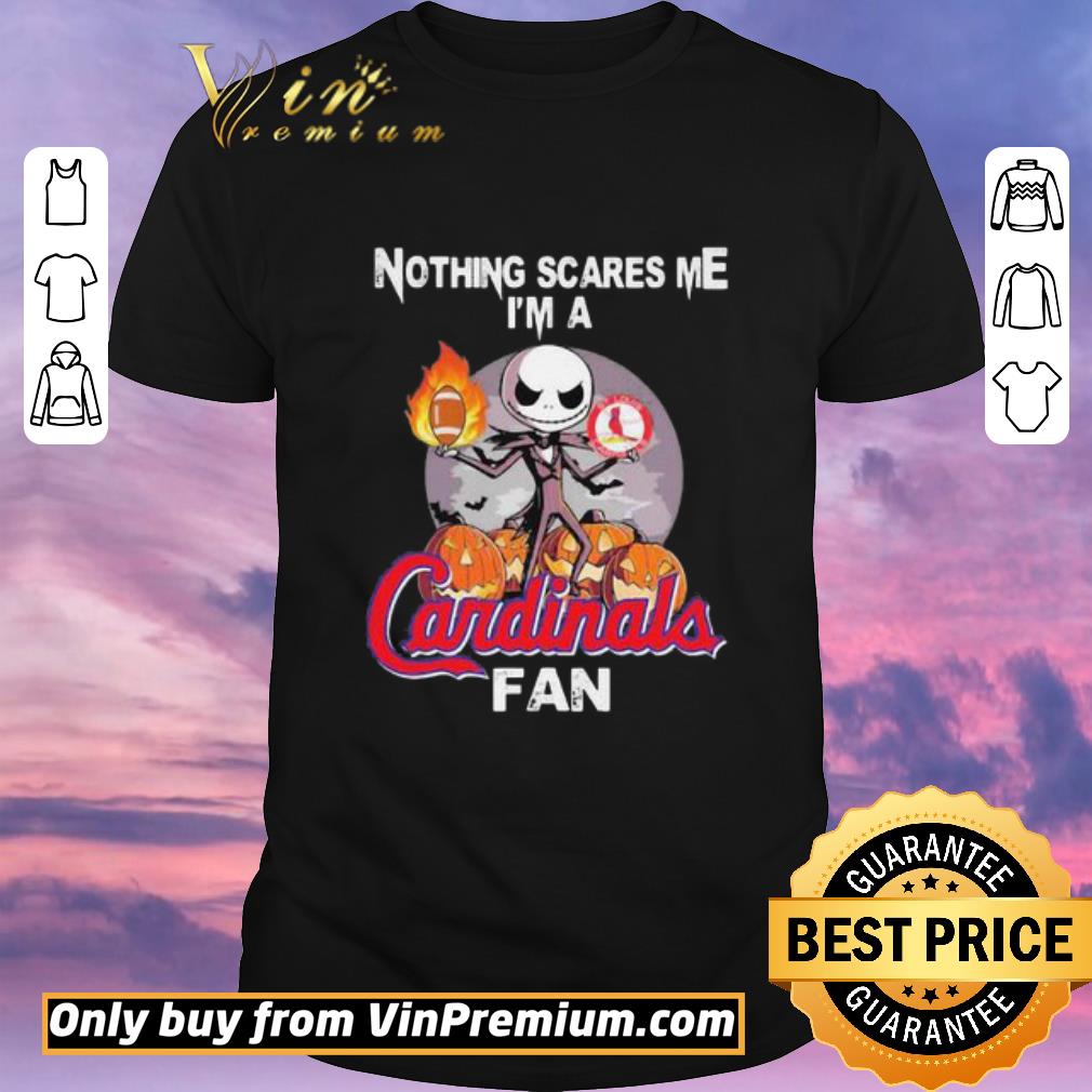 Hot Halloween jack skellington nothing’s scares me i’m a st. Louis cardinals fan shirt