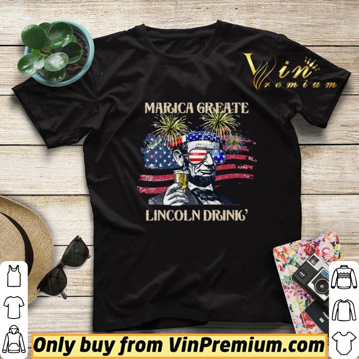 d32952e3 abe lincoln four drinking marica greate lincoln drink american flag independence day shirt sweater 4 - ABE Lincoln Four Drinking Marica Greate Lincoln Drink’ American Flag Independence Day shirt sweater