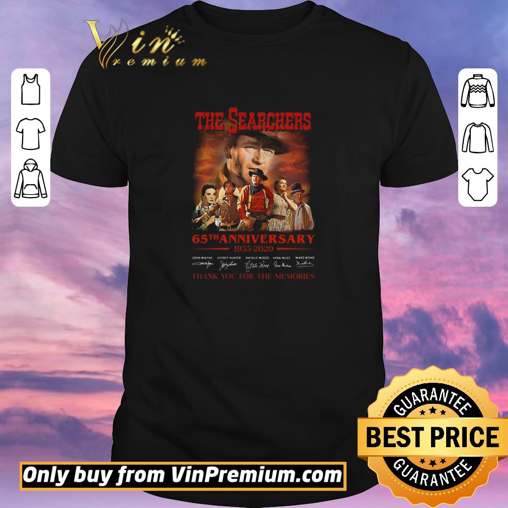 Premium The searchers 65th anniversary 1955 2020 thank You for the memories signatures shirt sweater