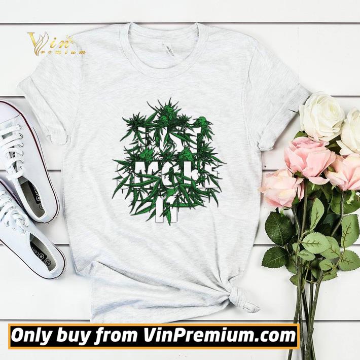 d8d62181 just smoke it weed cannabis marijuana shirt sweater 4 - Just Smoke It Weed Cannabis Marijuana shirt sweater