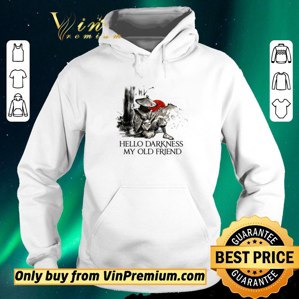 dbc365e1 top samurai warriors hello darkness my old friend shirt sweater 4 - Top Samurai Warriors Hello Darkness My Old Friend shirt sweater