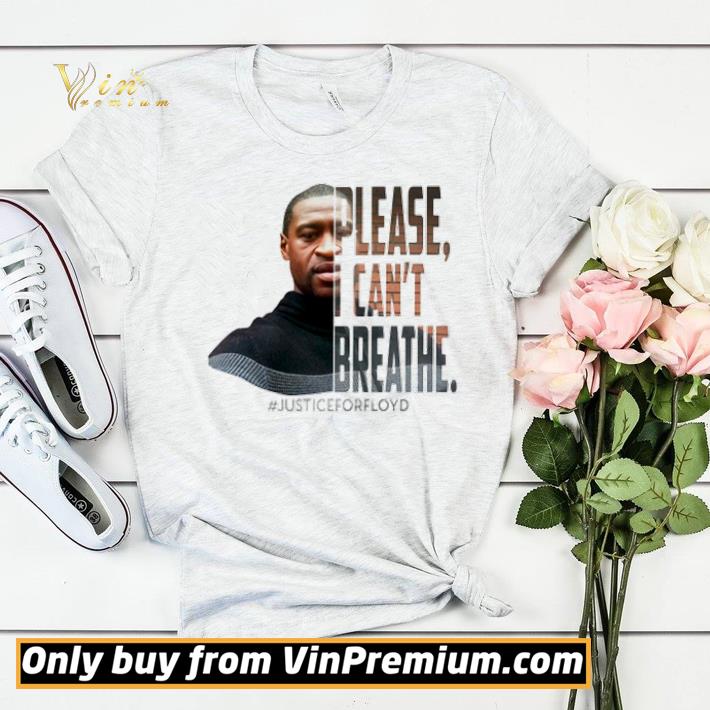 dd900744 george floyd please i can t breathe justiceforfloyd shirt sweater 4 - George Floyd please I can’t breathe #justiceforfloyd shirt sweater