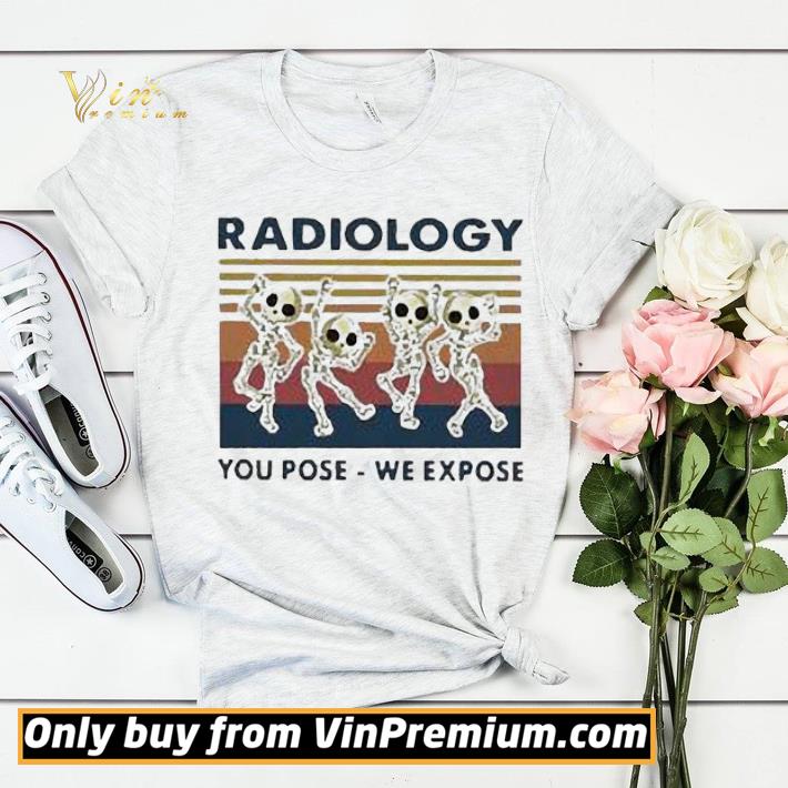 Skeletons Radiology You Pose We Expose Vintage shirt sweater e2077b05 skeletons radiology you pose we expose vintage shirt sweater 4 - Skeletons Radiology You Pose We Expose Vintage shirt sweater