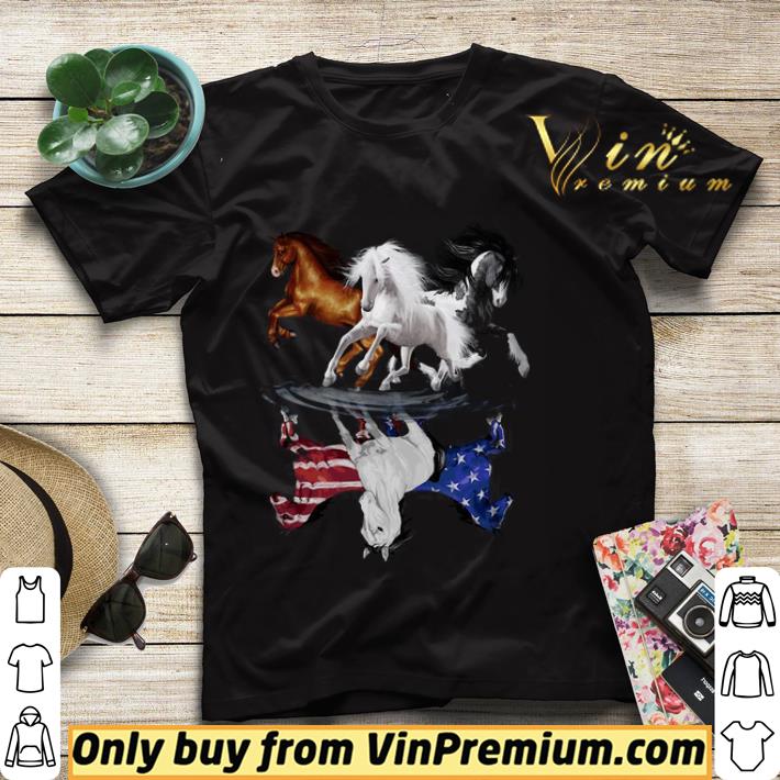 Horses water reflection American Flag 4th of July shirt e50077a7 horses water reflection american flag 4th of july shirt 4 - Horses water reflection American Flag 4th of July shirt