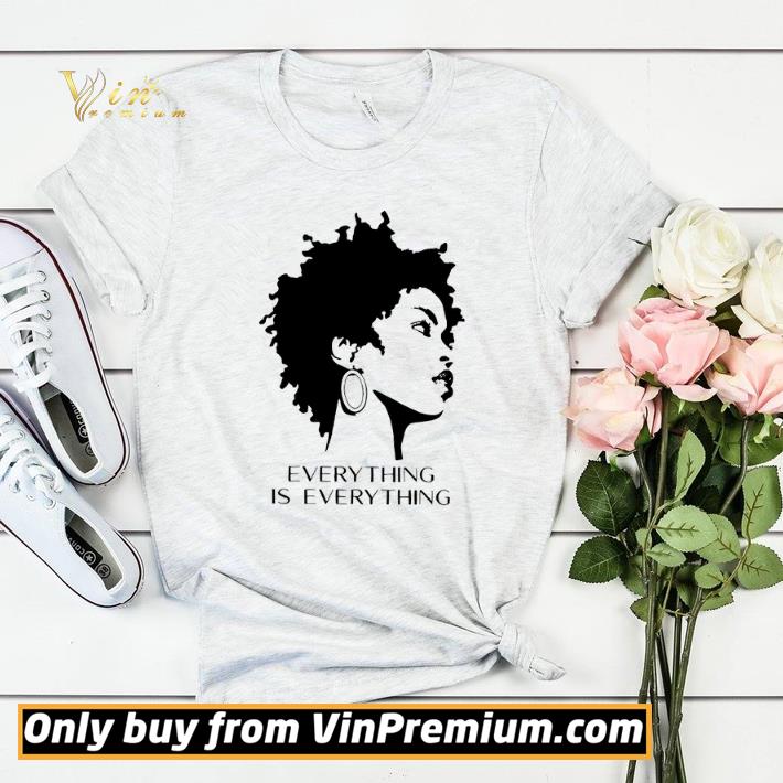 Black Woman Everything Is Everything shirt sweater e588e766 black woman everything is everything shirt sweater 4 - Black Woman Everything Is Everything shirt sweater