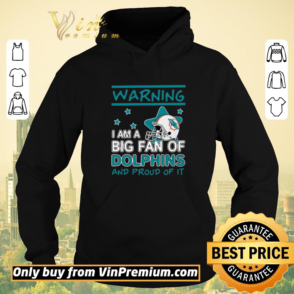 Pretty Warning I Am A Big Fan Of Dolphins And Proud Of It shirt sweater ec0f30e7 pretty warning i am a big fan of dolphins and proud of it shirt sweater 4 - Pretty Warning I Am A Big Fan Of Dolphins And Proud Of It shirt sweater