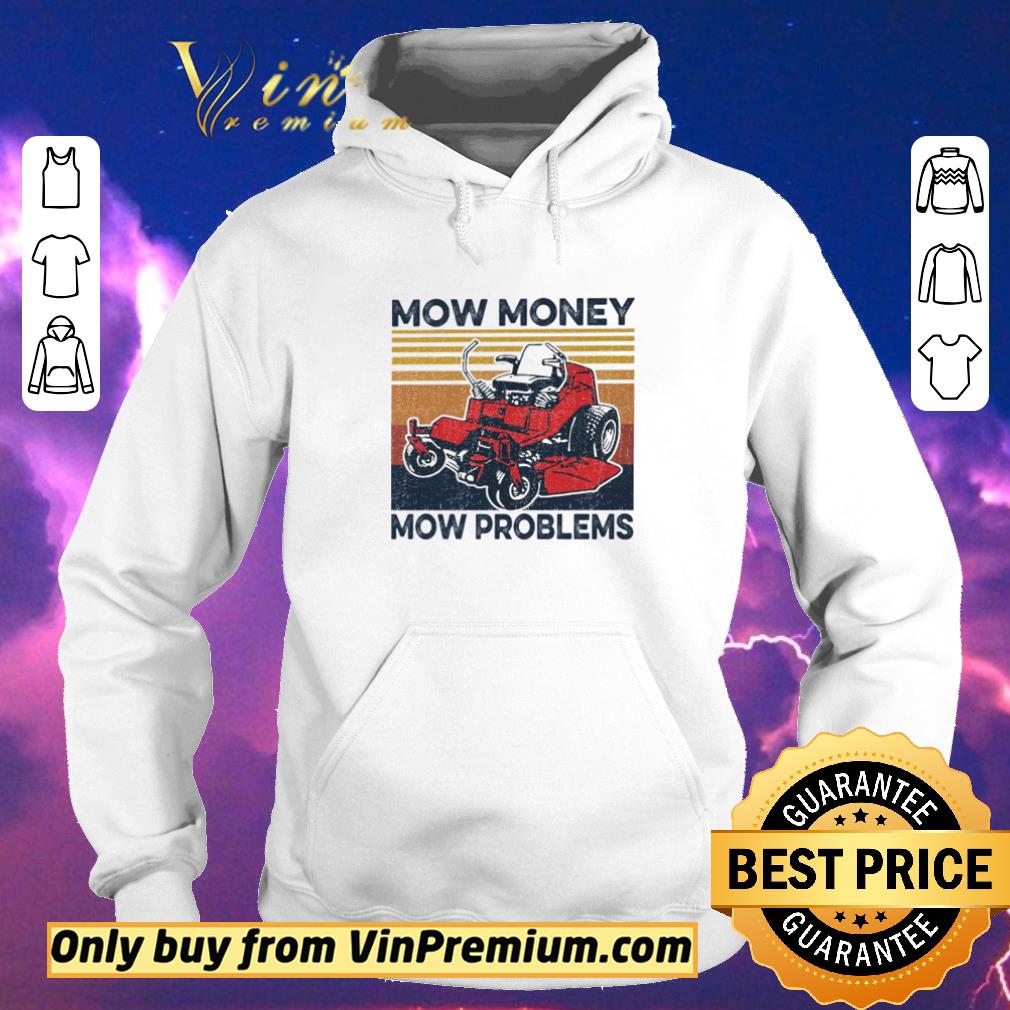 eddcb716 nice vintage mow money mow problems shirt sweater 4 - Nice Vintage Mow money mow problems shirt sweater
