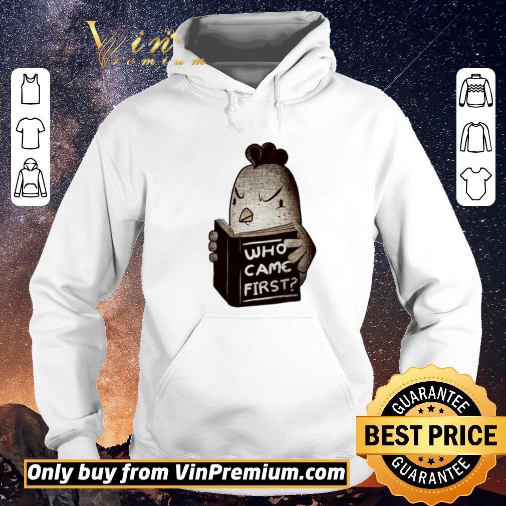 Hot Chicken who came first shirt sweater eff7e73e hot chicken who came first shirt sweater 4 - Hot Chicken who came first shirt sweater