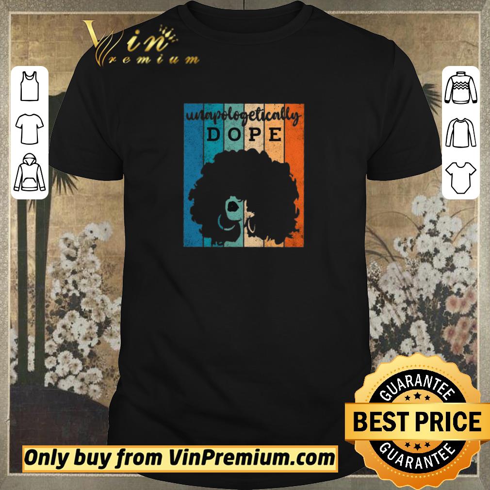 Top Black Women Unapologetically Dope Vintage shirt sweater