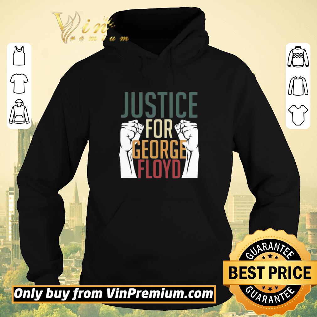 Official Justice for George Floyd no Racist shirt sweater fa31f11d official justice for george floyd no racist shirt sweater 4 - Official Justice for George Floyd no Racist shirt sweater