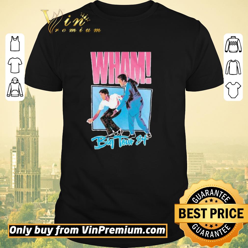 Hot Wham big tour 84 george michael shirt
