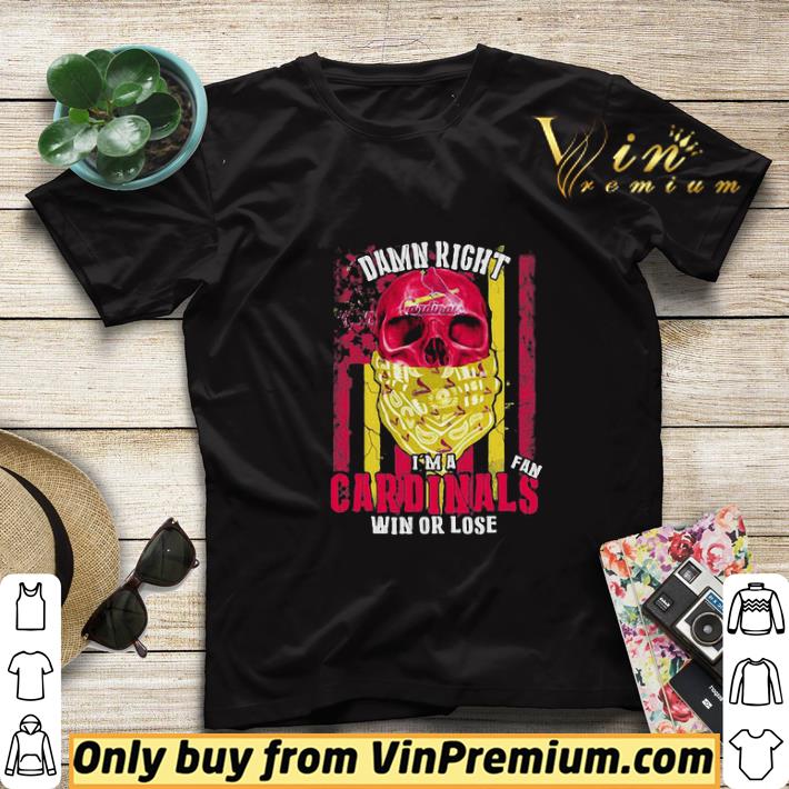 Skull Damn Right I’m A St. Louis Cardinals Fan Win Or Lose shirt sweater fdaf15ef skull damn right i m a st louis cardinals fan win or lose shirt sweater 4 - Skull Damn Right I’m A St. Louis Cardinals Fan Win Or Lose shirt sweater