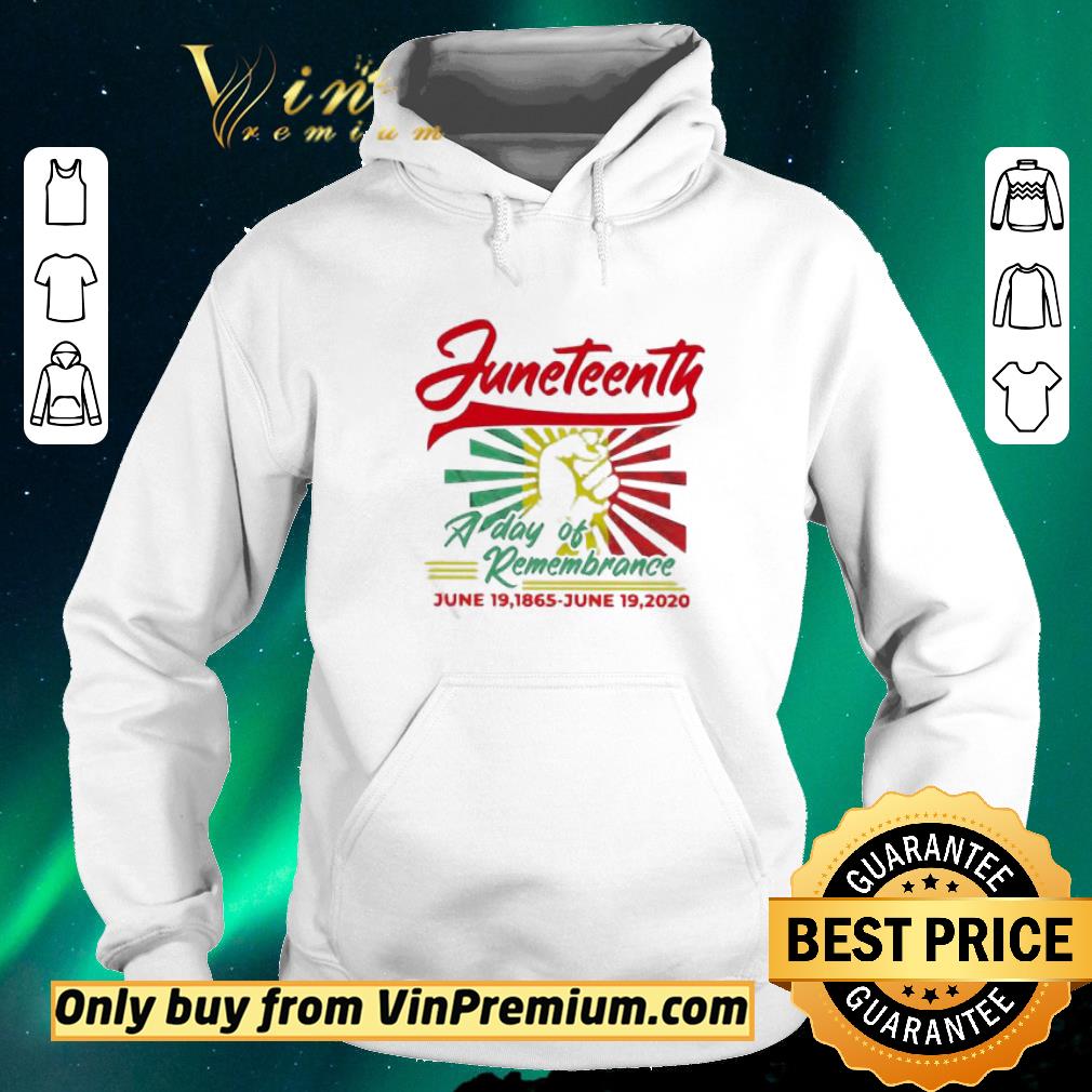 Original Juneteenth a day of remembrance June 19 1865 june 19 2020 shirt sweater fe64839a original juneteenth a day of remembrance june 19 1865 june 19 2020 shirt sweater 4 - Original Juneteenth a day of remembrance June 19 1865 june 19 2020 shirt sweater
