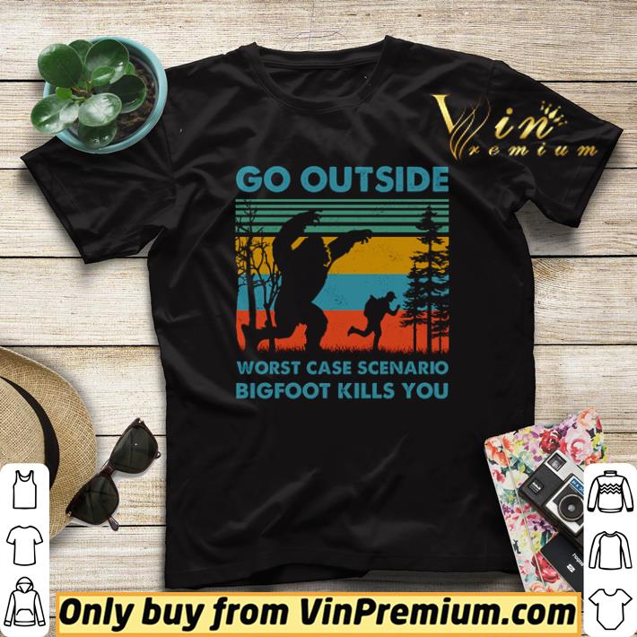 Nice Go outside worst case scenario bigfoot kills you vintage shirt sweater 051441d2 nice go outside worst case scenario bigfoot kills you vintage shirt sweater 4 - Nice Go outside worst case scenario bigfoot kills you vintage shirt sweater