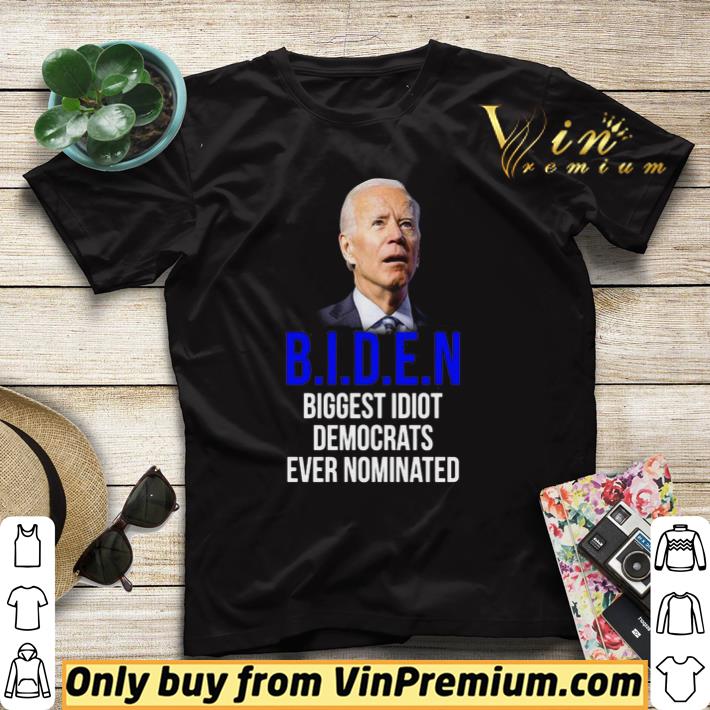 0686b44a top joe biden biggest idiot democrats ever nominated shirt sweater 4 - Top Joe Biden biggest idiot democrats ever nominated shirt sweater
