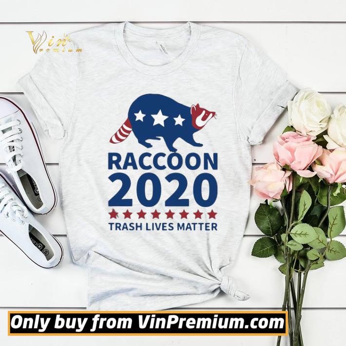 Raccoon 2020 Trash Lives Matter shirt sweater 27427b24 raccoon 2020 trash lives matter shirt sweater 4 - Raccoon 2020 Trash Lives Matter shirt sweater