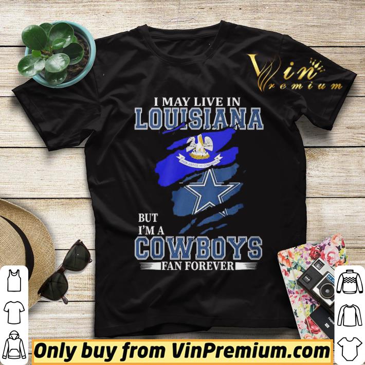 2904725c i may live in louisiana but i m a cowboy fan forever shirt sweater 4 - I may live in Louisiana but I’m a Cowboy fan forever shirt sweater