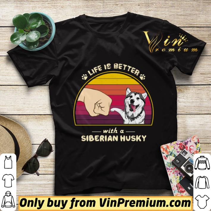 2c16bc58 hot life is better with a siberian husky hand footprint vintage retro shirt sweater 4 - Hot Life is better with a siberian husky hand footprint vintage retro shirt sweater