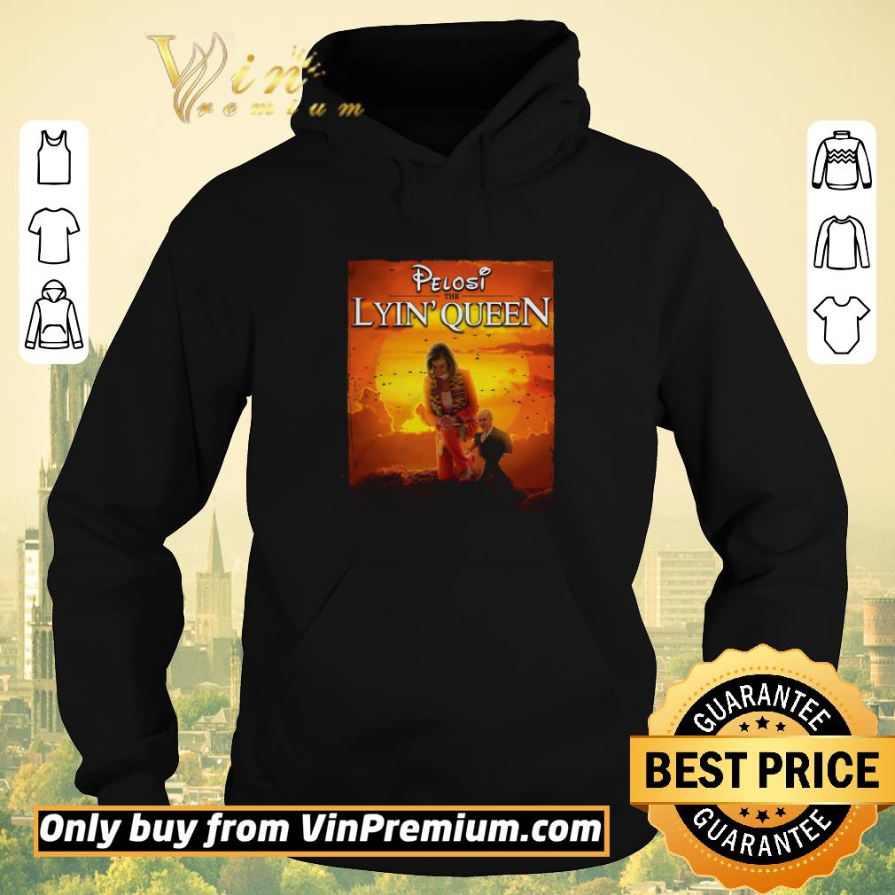 Original Pelosi The Lyin Queen shirt sweater 3ce97820 original pelosi the lyin queen shirt sweater 4 - Original Pelosi The Lyin Queen shirt sweater
