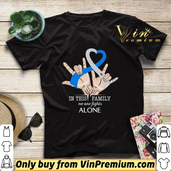 4094353e hand heart in this family no one fights alone shirt sweater 4 - Hand Heart in this Family no one fights alone shirt sweater