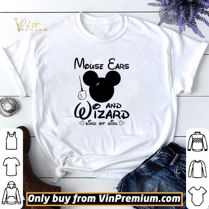 Mouse Ears And Wizard Kind Of Girl shirt sweater