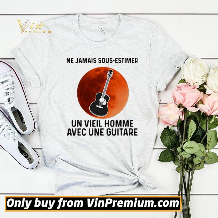 Ne Jamais Sous Estimer Un Viell Homme Avec Une Guitare Sunset shirt sweater 48bf457d ne jamais sous estimer un viell homme avec une guitare sunset shirt sweater 4 - Ne Jamais Sous Estimer Un Viell Homme Avec Une Guitare Sunset shirt sweater