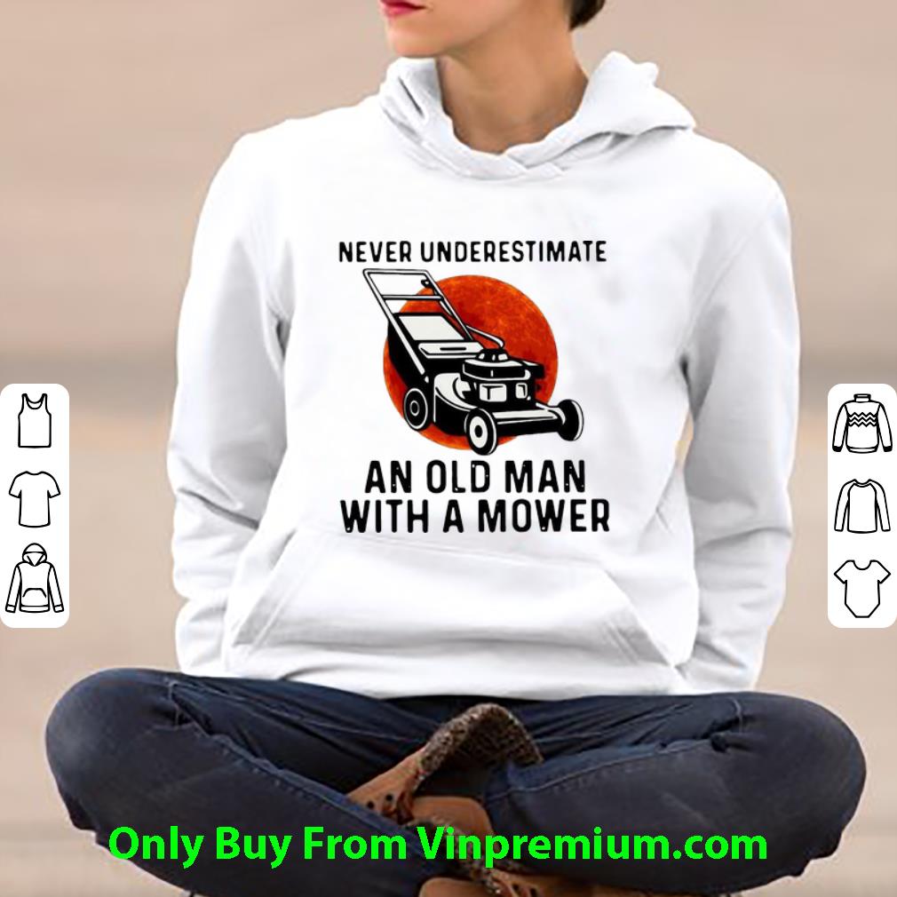 50da11b1 top never underestimate an old man with a mower shirt 4 - Top Never Underestimate An Old Man With A Mower shirt