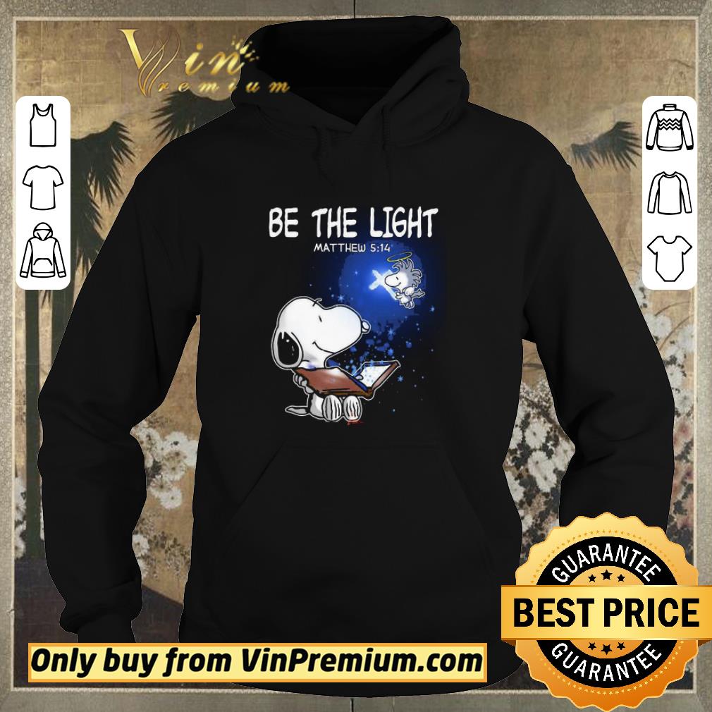 Premium Snoopy and woodstock be the light matthew light shirt sweater 53d31284 premium snoopy and woodstock be the light matthew light shirt sweater 4 - Premium Snoopy and woodstock be the light matthew light shirt sweater
