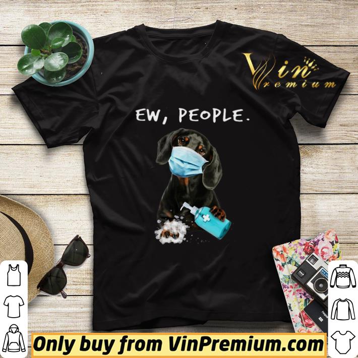 57b92cdc ew people dachshund wash your hands shirt sweater 4 - Ew People Dachshund Wash Your hands shirt sweater