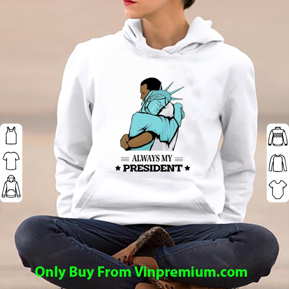 639c7118 nice liberty hug obama always my president shirt 4 - Nice Liberty Hug Obama Always My President shirt