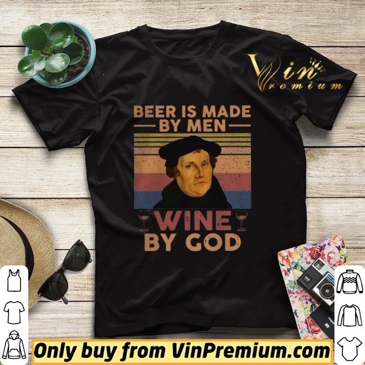 Beer Is Made My Men Wine By God Vintage shirt sweater 6619a04c beer is made my men wine by god vintage shirt sweater 4 - Beer Is Made My Men Wine By God Vintage shirt sweater