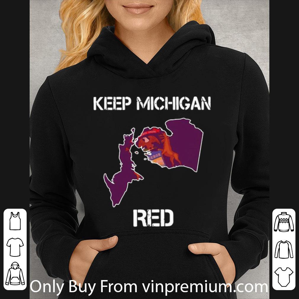 66cd3a0e pretty keep michigan red shirt 4 - Pretty Keep Michigan Red shirt