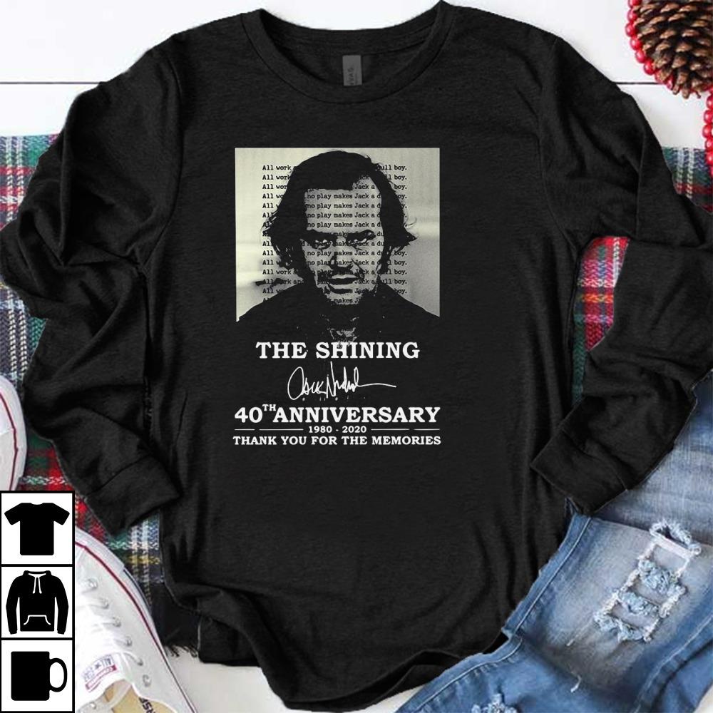 Awesome The Shining 40th Anniversary 1980 2020 Thank You For The Memories Signature Shirt